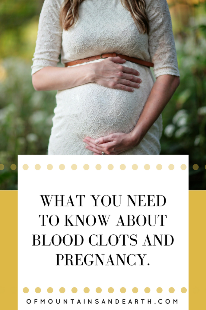 What you need to know about blood clots and pregnancy.